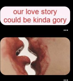 an image of a text message that reads, our love story could be kinda grey