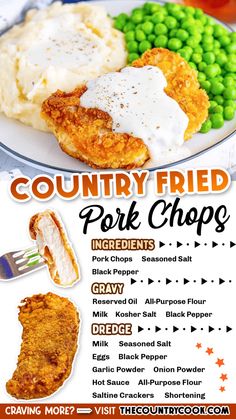 the menu for country fried pork chops with gravy, peas and mashed potatoes