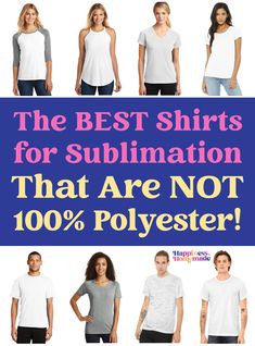 the best shirts for sublimation that are not 100 % polyester