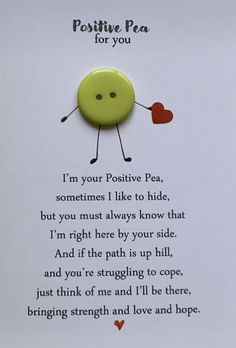 a card with a button saying i'm your positive pea