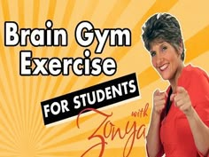 a woman in an orange shirt is smiling and holding her fist up with the words brain gym exercise for students