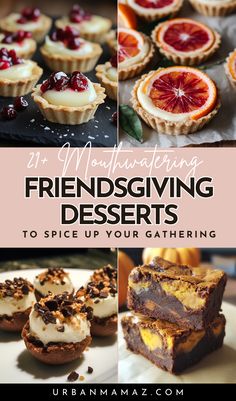 Friendsgiving Desserts We Can’t Resist Ideas For Friendsgiving, Dessert Ideas