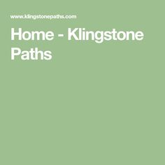 the words home - kingstone paths are in white letters on a green background with an image