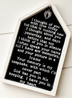 a black and white memorial plaque with the words i thought of you but that love today