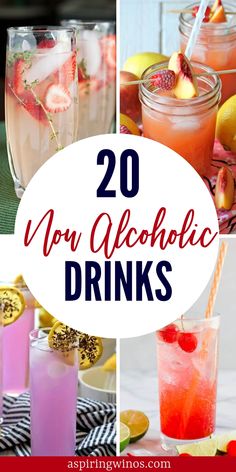 various alcoholic drinks with the words 20 non alcoholic drinks