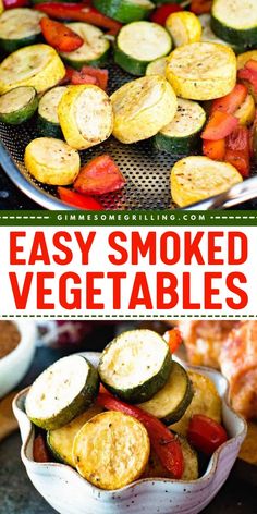 grilled vegetables with text overlay that says easy smoked vegetables