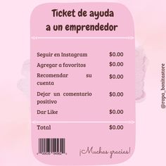 a pink ticket with the words ticket de ayda a un emprenedor