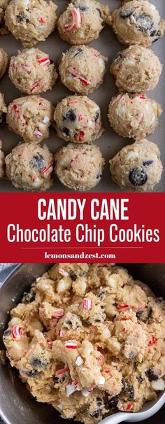 candy cane chocolate chip cookies on a baking sheet and in a pan with the title above it