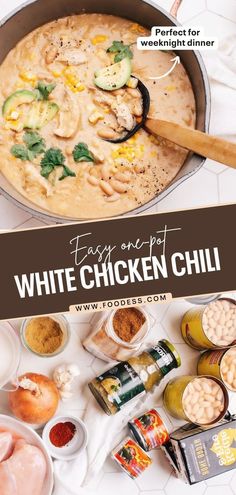 an easy and tasty white chicken chili recipe with ingredients to make it on the side