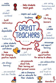 a poster with words that say great teachers