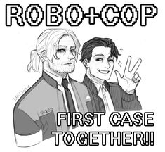 an image of two people with the words robo - cop and first case together