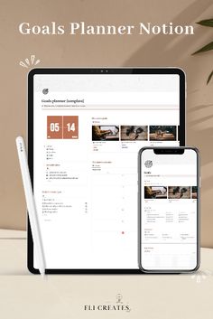 a tablet and phone sitting next to each other on a desk with the words goals planner notation