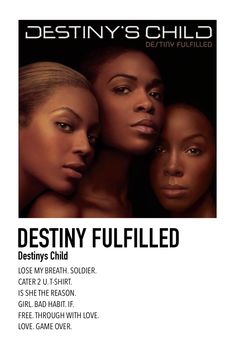 the poster for destiny's child, which features four women with different skin colors