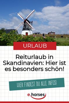 a windmill in the middle of a field with text over it that reads, irlaub