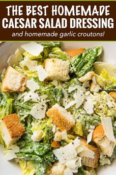 the best homemade caesar salad dressing and homemade garlic croutons