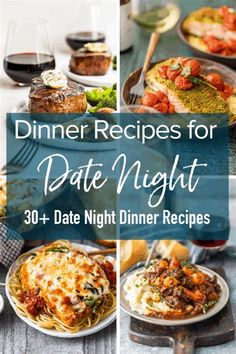 dinner recipes for date night with text overlay