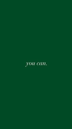 the words you can are written in white on a green background