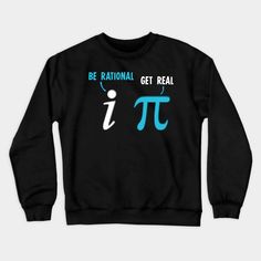 a black sweatshirt with the words be national get real pi on it and an image of a