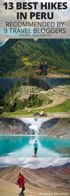 the top ten things to see and do in peru, including mountains, rivers, and lakes