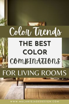 the best color combinations for living rooms