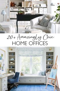 two pictures with the words 20 amazingly chic home offices in white and blue