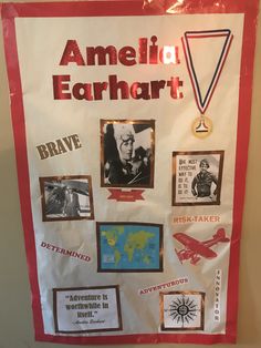 a bulletin board with pictures and words on it that say america earhart, brave determined is worthing in