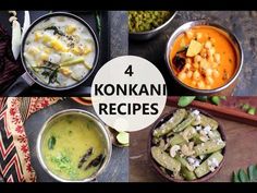 four pictures with different types of food in them and the words 4 konkani recipes