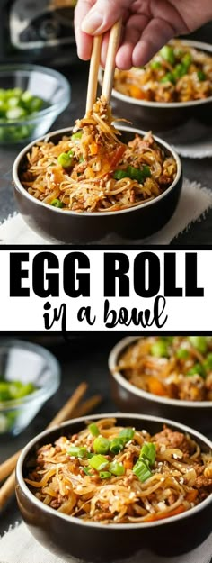 an egg roll in a bowl with chopsticks sticking out of it and the text overlay reads egg roll in a bowl