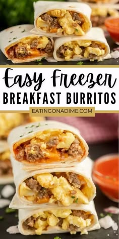 breakfast burritos stacked on top of each other with the words easy freezen breakfast burritos