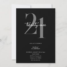 a black and white 21st birthday party card with the number twenty - one on it