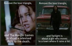 hunger games vs. twilight w/o the love triangle Twilight Funny, Hunger Games Series, Hunger Games Catching Fire, Love Triangle