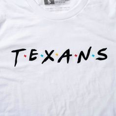 Friends of Texas T-Shirt Size: S or M Spirit Wear, Reason Why, Girls Trip, In The Heart, Custom Shirts, Texas, My Style, T Shirt