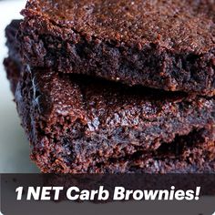 chocolate brownies stacked on top of each other with the words net carb brownies