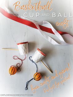 an advertisement for a basketball cup and ball craft project with yarn, crochet hooks, paper straws, and ribbon