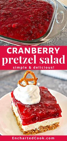 Two images of a cranberry and cheesecake layered salad/dessert with text overlay. Thanksgiving Jello Salad, Cranberry Recipes Dessert, Pretzel Dessert, Christmas Salad Recipes, Cheesecake Layer