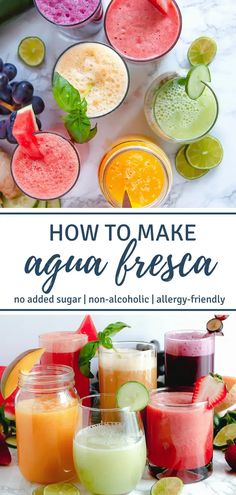 how to make agua fresca - no added sugar, non alcoholic altery - friendly