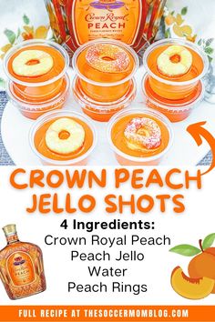 an advertisement for crown peach jello shots