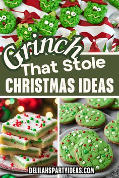 grinly christmas treats and cookies with text overlay that reads grinly that stole christmas ideas