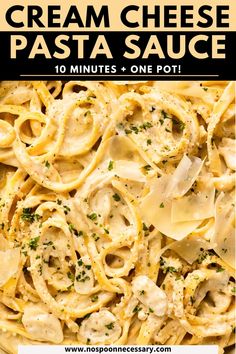 creamy cream cheese pasta sauce in a white bowl with text overlay that reads, cream cheese pasta sauce 10 minutes + one pot