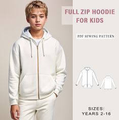 the full zip hoodie for kids sewing pattern is shown in sizes 2 - 16