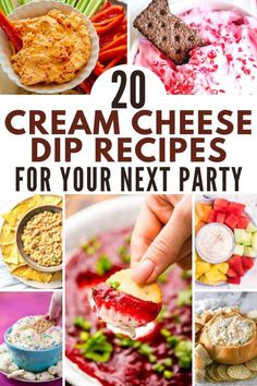 20 cream cheese dip recipes for your next party