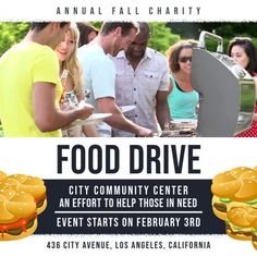 an advertisement for food drive with people standing in front of hamburgers and burgers