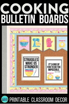 a bulletin board with pictures on it and the words, cooking bulletin boards printable classroom decor