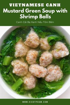 An easy and comforting Vietnamese soup side dish of ground shrimp and mustard greens. Cooks up in about 5 minutes. Serve with steamed rice and a protein side dish for a complete meal. Vietnamese Mustard Green Soup, Vietnamese Vegetable Soup, Vietnamese Spinach Soup, Vietnamese Family Meals, Vietnamese Cabbage Soup, Shrimp Healthy Meals, Vietnamese Fish Soup, Low Carb Vietnamese Recipes, Vietnamese Vegetable Recipes