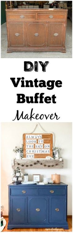 an old dresser is painted blue and has the words diy vintage buffet makeover on it