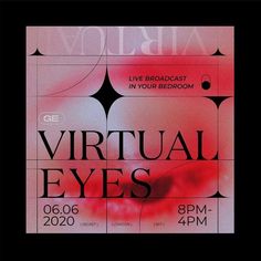 an event poster for virtual eyes