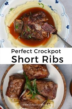 the perfect crockpot short ribs with gravy and mashed potatoes