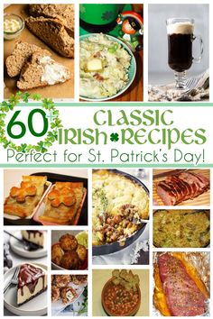 the cover of 60 classic irish recipes perfect for st patrick's day, with pictures of food and drinks