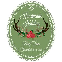 the handmade holiday blog tour logo with antlers and flowers on green circular background