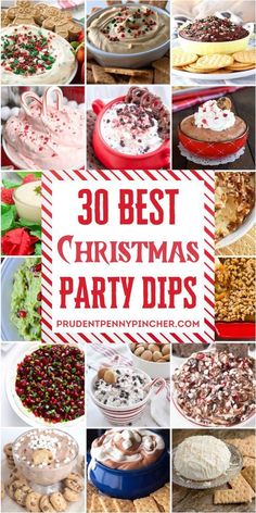 christmas party dips collage with the words 30 best christmas party dips